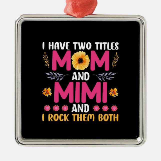 Mum And Mimi Flower Metal Ornament (Front)