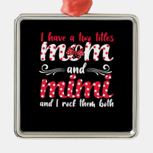 Mum And Mimi Metal Ornament