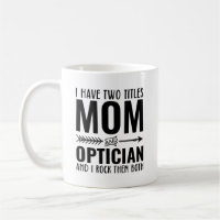 Mum And Optician Funny