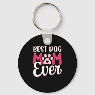 Mum Art Best Dog Mum Ever Key Ring