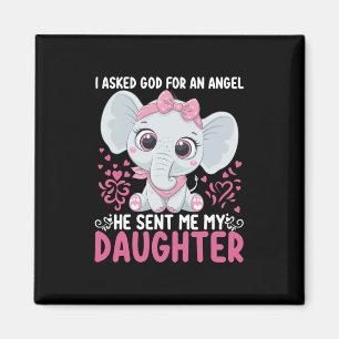 Mum Art He Sent Me Elephant Daughter Magnet