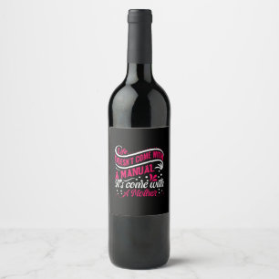 Mum Art It Is Come With A Mother Wine Label