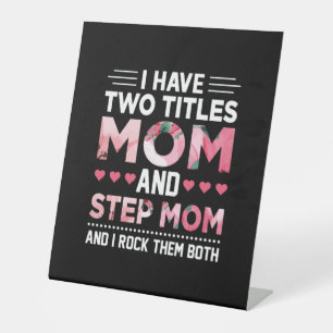 Mum Art Mum And Step Mother Pedestal Sign