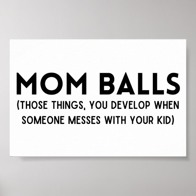 Mum Balls Poster (Front)