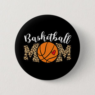 Mum Basketball Shirt For Women Love Basketball 6 Cm Round Badge