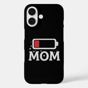Mum Battery Low Tired Funny Mother's Day iPhone 16 Case