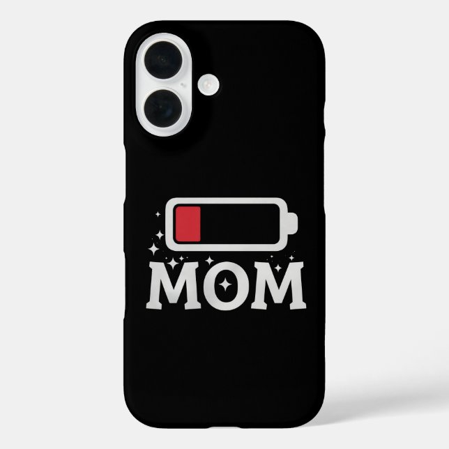 Mum Battery Low Tired Funny Mother's Day Case-Mate iPhone Case (Back)