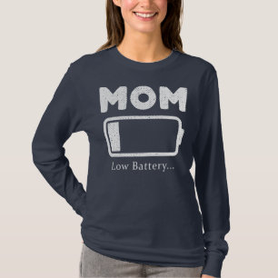 mum battery low Womens Mum Low Battery Funny T-Shirt