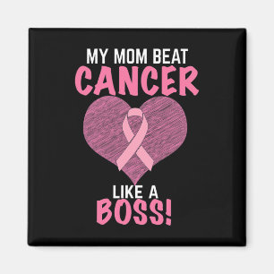 Mum Beat Breast Cancer - Survivor Awareness  Magnet
