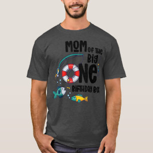 Mum Big One 1YearOld Boy Fishing Birthday T-Shirt