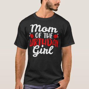 Mum Birthday Ladybug T-Shirt