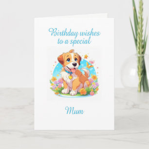 Mum Birthday Puppy Dog Card