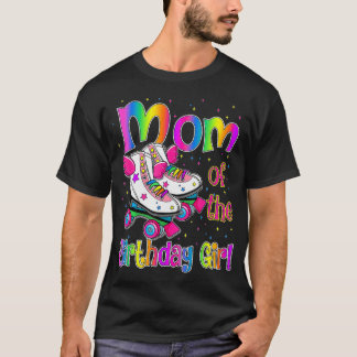 Mum Birthday Rolling Skate Birthday family Party T-Shirt