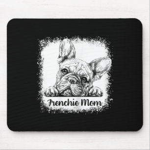 Mum Bleached Cute French Bulldog Mama Gifts Mouse Pad