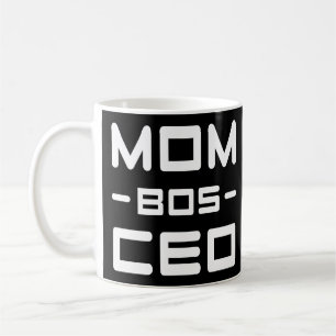 Mum Bos Ceo Funny Mum Quotes Boss Gifts Ideas Coffee Mug