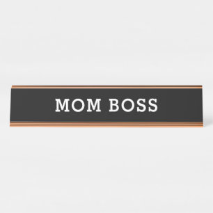 Mum Boss Black and White Desk Name Plate