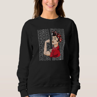 Mum Boss Messy Hair Bun Mothers Day Sweatshirt