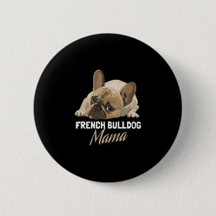 Mum Bulldog Bull Dog Lovers 6 Cm Round Badge