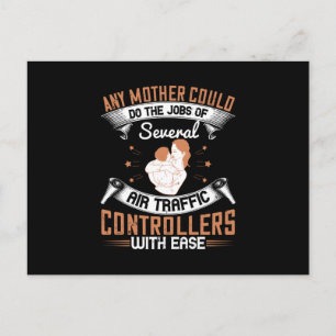 Mum - Busy like Air Traffic Controllers Postcard