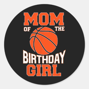 Mum Bysketbyll Birthday Girl Family Byller B-day P Classic Round Sticker
