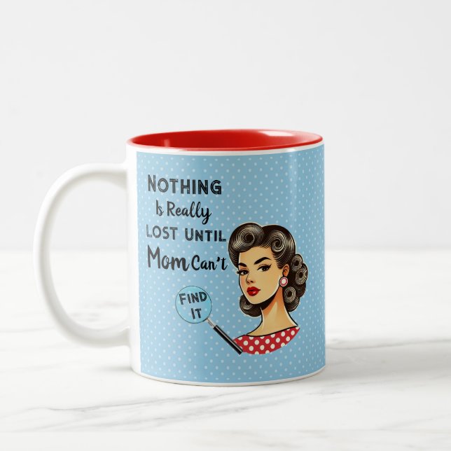 Mum Can Find It Mug (Left)