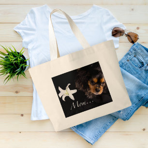 Mum…Cavalier King Charles Spaniel Large Tote Bag