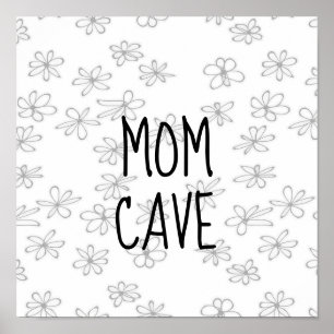 mum cave quote poster wall art