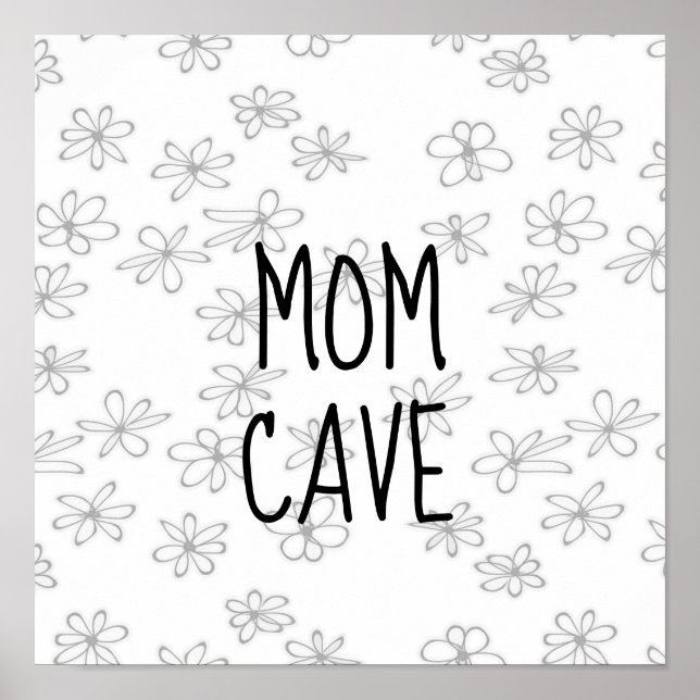 mum cave quote poster  wall art (Front)