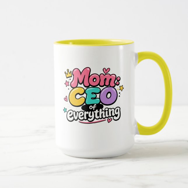 Mum CEO of Everything Mug (Right)