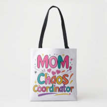 Mum Chaos Coordinator – Funny Giftful Mum