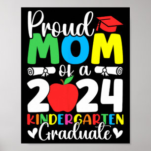 Mum Cl Of 2024 Kindergarten Graduate Graduation 1  Poster