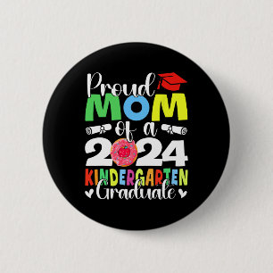 Mum Cl Of 2024 Kindergarten Graduate Graduation 6 Cm Round Badge