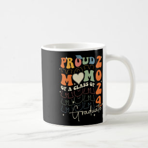 Mum Cl Of 2024 Senior 24 Graduate Graduation Groov Coffee Mug