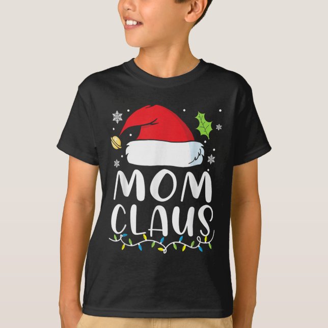 Mum Claus Christmas Lights Pajama Xmas Family Matc T-Shirt (Front)