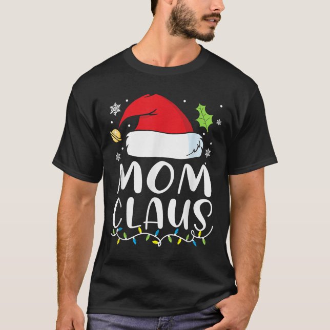 Mum Claus Christmas Lights Pajama Xmas Family Matc T-Shirt (Front)