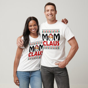 Mum Claus Festive Christmas  T-Shirt