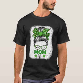 Mum Clover Messy Bun Leopard Funny St Patrick's Da T-Shirt