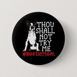 Mum Cute Boston Terrier Dog Lover 6 Cm Round Badge