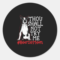 Mum Cute Boston Terrier Dog Lover