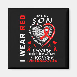 Mum Dad I Wear Red For My Son Heart Disease Awaren Magnet