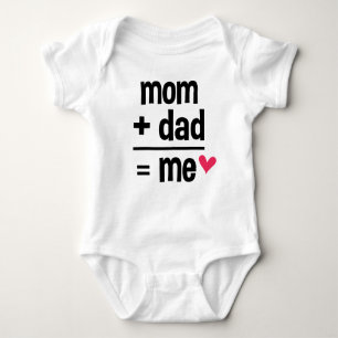 Mum + Dad = Me Baby Bodysuit