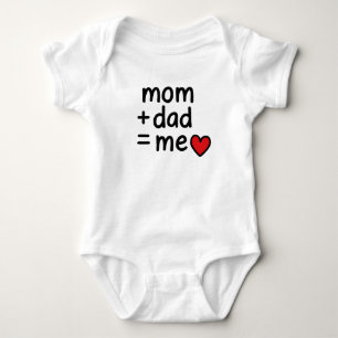 Mum + Dad = Me Baby Bodysuit