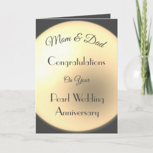 Mum & Dad Pearl Anniversary Greeting Card