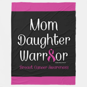 Mum Daughter Warrior...Breast Cancer Fleece Blanket