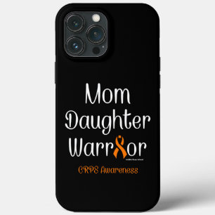 Mum Daughter Warrior...CRPS iPhone 13 Pro Max Case