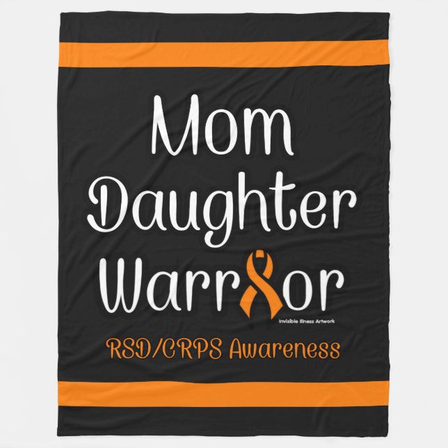 Mum Daughter Warrior...RSD/CRPS Fleece Blanket (Front)