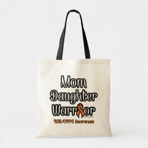 Mum Daughter Warrior...RSD/CRPS Tote Bag