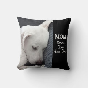 Mum Deserves Some Rest Time Cute White Puppy Dog Cushion