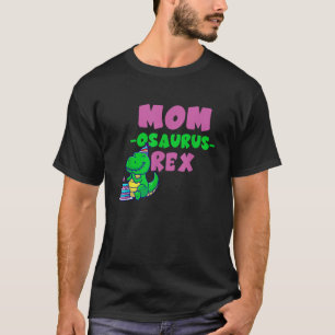 Mum Dinosaur Family Matching Birthday Mum O Saurus T-Shirt