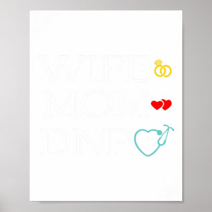 Mum Dnp Cute Doctor Of Nursing Practice Graduation Poster